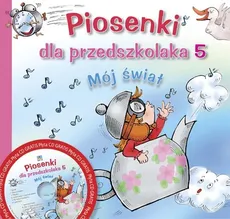 Piosenki dla przedszkolaka 5 Mój świat z płytą CD - Outlet - Danuta Zawadzka