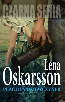 Plac dla dziewczynek - Lena Oskarsson