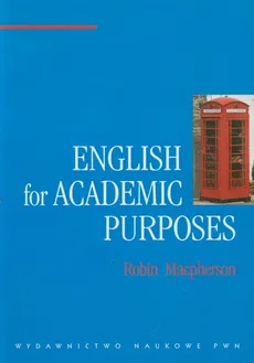 English for Academic Purposes - Robin Macpherson