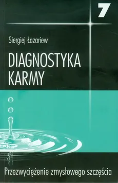Diagnostyka karmy 7 - Outlet - Siergiej Łazariew