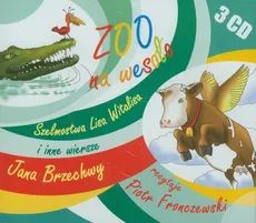 Zoo na wesoło Szelmostwa Lisa Witalisa i inne wiersze Jana Brzechwy - Jan Brzechwa