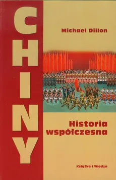 Chiny Historia współczesna - Michael Dillon