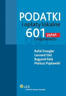 Podatki i opłaty lokalne - Rafał Dowgier, Leonard Etel, Bogumił Pahl, Mariusz Popławski