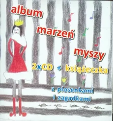 Album marzeń myszy 2CD + książeczka z piosenkami i zagadkami - Ewa Jakubowska
