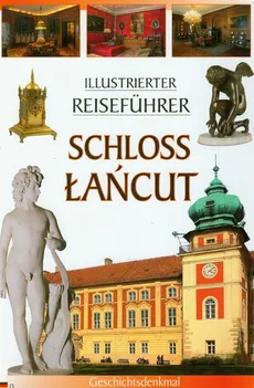 Zamek Łańcut Przewodnik ilustrowany wersja niemiecka