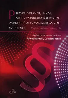 Prawo wewnętrzne nierzymskokatolickich związków wyznaniowych w Polsce - Outlet