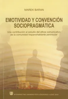 Emotividad y convencion sociopragmatica - Marek Baran