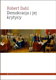 Demokracja i jej krytycy - Outlet - Dahl Robert A.