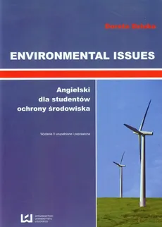 Environmental Issues Angielski dla studentów ochrony środowiska - Outlet - Dorota Dziuba