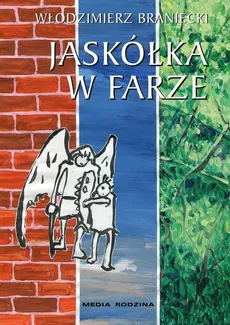 Jaskółka w farze - Outlet - Włodzimierz Braniecki