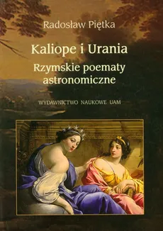 Kaliope i Urania - Radosław Piętka