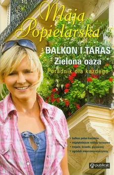 Balkon i taras Zielona oaza - Maja Popielarska