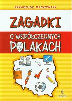 Zagadki o współczesnych Polakach - Outlet - Arkadiusz Maćkowiak