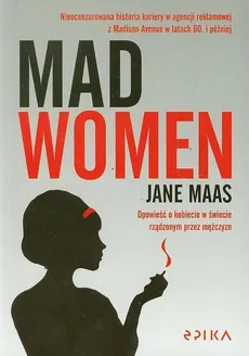 Mad Women - Jane Maas