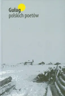 Gułag polskich poetów - Outlet