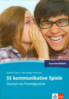 55 kommunikative Spiele - Susanne Daum, Hans-Jurgen Hantschel