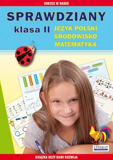 Sprawdziany 2 Język polski, środowisko, matematyka - Beata Guzowska, Iwona Kowalska