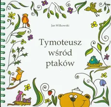 Tymoteusz wśród ptaków + CD - Outlet - Jan Wilkowski