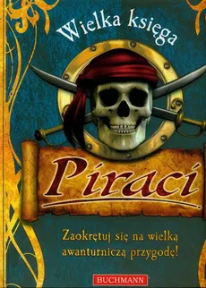 Piraci wielka księga - John Malam