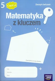 Matematyka z kluczem 5 zeszyt ćwiczeń część 2 - Marcin Braun, Agnieszka Mańkowska, Małgorzata Paszyńska