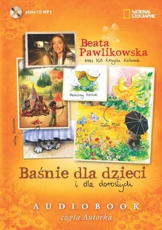 Baśnie dla dzieci i dla dorosłych - Beata Pawlikowska