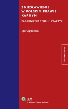 Zniesławienie w polskim prawie karnym - Igor Zgoliński