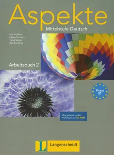 Aspekte 2 Arbeitsbuch + CD Mittelstufe Deutsch - Ute Koithan, Helen Schmitz, Tanja Sieber, Ralf Sonntag