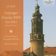 J.S.Bach: Leipziger Chorale BWV651-667 (Weimar Version)