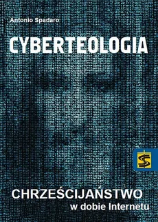 Cyberteologia - Antonio Spadaro