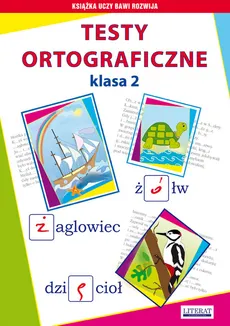 Testy ortograficzne Klasa 2 - Outlet - Beata Guzowska, Iwona Kowalska