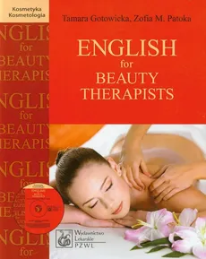 English for Beauty Therapists z płytą CD - Outlet - Tamara Gotowicka, Patoka Zofia M.