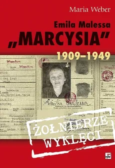 Emilia Malessa "Marcysia" 1909-1949 - Outlet - Maria Weber