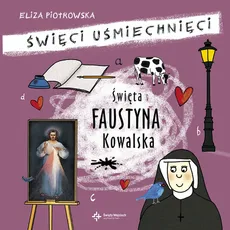 Święta Faustyna Kowalska - Outlet - Eliza Piotrowska
