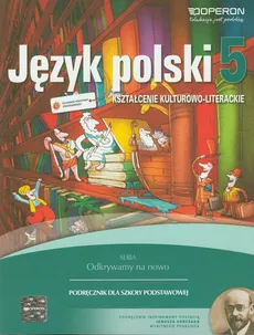 Język polski 5 podręcznik Kształcenie kulturowo-literackie - Małgorzata Składanek