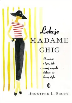 Lekcje Madame Chic - Outlet - Scott Jennifer L.