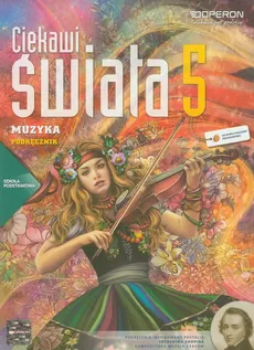 Ciekawi świata 5 Muzyka Podręcznik - Justyna Górska-Guzik