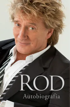 Rod Autobiografia - Rod Stewart