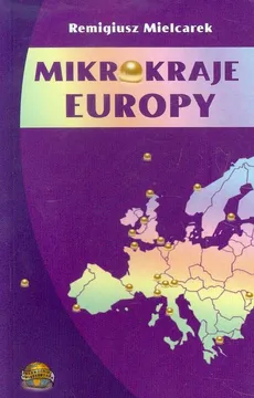 Mikrokraje Europy - Remigiusz Mielcarek