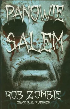 Panowie Salem - Rob Zombie