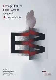 Ewangelikalizm polski wobec wyzwań współczesności - Outlet