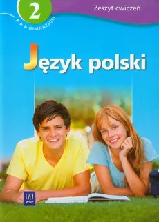 Język polski 2 zeszyt ćwiczeń - Maria Nowacka, Dariusz Nowacki