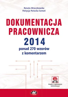 Dokumentacja pracownicza 2014 - Renata Mroczkowska, Patrycja Potocka-Szmoń