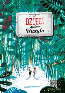 Dzieci doktora Motyla - Wojciech Mikołuszko