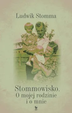 Stommowisko - Ludwik Stomma