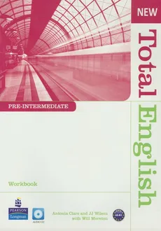 New Total English Pre-Intermedia Workbook z płytą CD - Outlet - Antonia Clare, Will Moreton, JJ Wilson