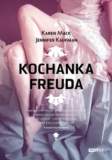 Kochanka Freuda - Mack Karen, Kaufman Jennifer