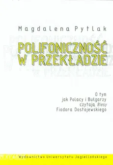 Polifoniczność w przekładzie - Outlet - Magdalena Pytlak