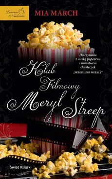 Klub filmowy Meryl Streep - Mia March