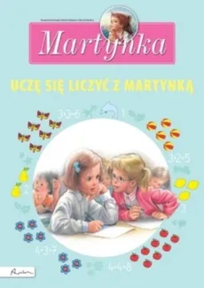 Martynka Uczę się liczyć z Martynką
