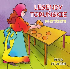 Legendy toruńskie wierszem - Outlet - Dorota Kaźmierczak, Katarzyna Piechocka-Empel